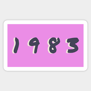 Born In 1983 Sticker